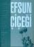 Efsun Çiçeği
