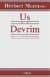 Us ve Devrim Hegel ve Toplumbilimin Doğuşu