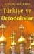 Türkiye ve Ortodokslar