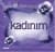 Kadınım