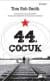 44. Çocuk (Leo Demidov, #1)
