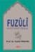 Fuzuli Hayatı Sanatı Eserleri