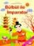 Bülbül ile İmparator