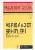 Asrı Saadet Şehitleri