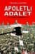 Apoletli Adalet/ Bir 12 Eylül Hesaplaşması II