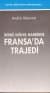 İkinci Dünya Harbinde Fransa`da Trajedi