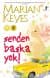 Senden Başka Yok