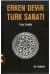 Erken Devir Türk Sanatı