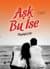 Aşk Bu İse