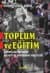 Toplum ve Eğitim