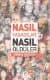 Nasıl Yaşadılar Nasıl Öldüler