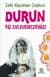 Durun Siz Evlenemezsiniz