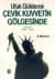 Çevik Kuvvetin Gölgesinde Türkiye 1980/1984