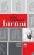 Bilgi Büyücüsü Bîrûnî