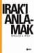 Irak`ı Anlamak