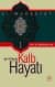 Kalb Hayatı -1