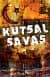 Kutsal Savaş - Amerika, İran ve Türkiye`nin Kıyamet Dansı