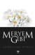Meryem Gibi