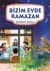 Bizim Evde Ramazan