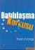 Batılılaşma Korkusu