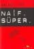 Naif Süper