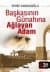 Başkasının Günahına Ağlayan Adam