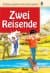 Zwei Reisende (İki Yolcu)