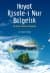 Hayat Risale-i Nur Bilgelik