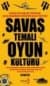 Savaş Temalı Oyun Sanatı