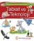 Tabiat ve Teknoloji