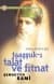 Taaşşuk-ı Talât ve Fitnat