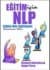 Eğitim İçin NLP: Etkin Bir Eğitmen Olmanın Yolu