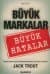 Büyük Markalar Büyük Hatalar