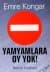 Yamyamlara Oy Yok!