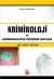 Kriminoloji ve Kriminalistik Üzerine Notlar