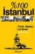 %100 İstanbul / Tarih, Mekan ve Sırlar