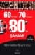 60`lar Hikaye 70`ler Terane 80`ler Şahane