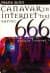 Canavar`ın İnternet`teki Sayısı: 666