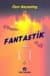 Fantastik