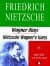 Wagner Olayı: Nietzsche Wagner'e Karşı