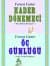 Kader Dönemeci - Öç Günlüğü (Kan Yerde Kalmaz) (2 kitap)