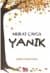 Yanık Küçükler İçin Küçük Romanlar