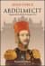Abdülmecit / İmparatorluk Çökerken Sarayda 22 Yıl
