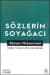 Sözlerin Soyağacı / Çağdaş Türkçenin Etimolojik Sözlüğü
