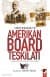 Misyonerlik ve Amerikan Board Teşkilatı