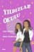 Gizli Hırslar / Yıldızlar Okulu - 3