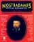 Nostradamus 1999`un Kehanetleri