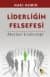 Liderliğin Felsefesi / İhtilal Liderliği