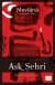 Aşk Şehri (Divan-ı Kebir`den Seçmeler)