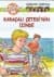 Karaçalı Çetesi'nin İzinde